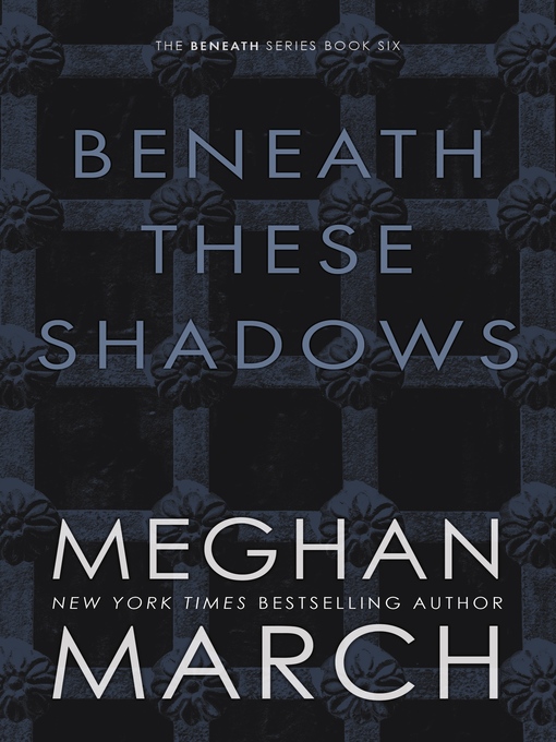 Cover image for Beneath These Shadows